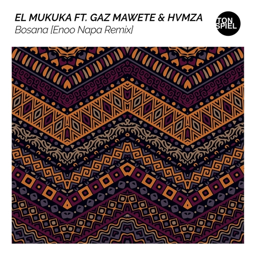 El Mukuka, HVMZA, Gaz Mawete - Bosana (Enoo Napa Remix) [TS202RR]